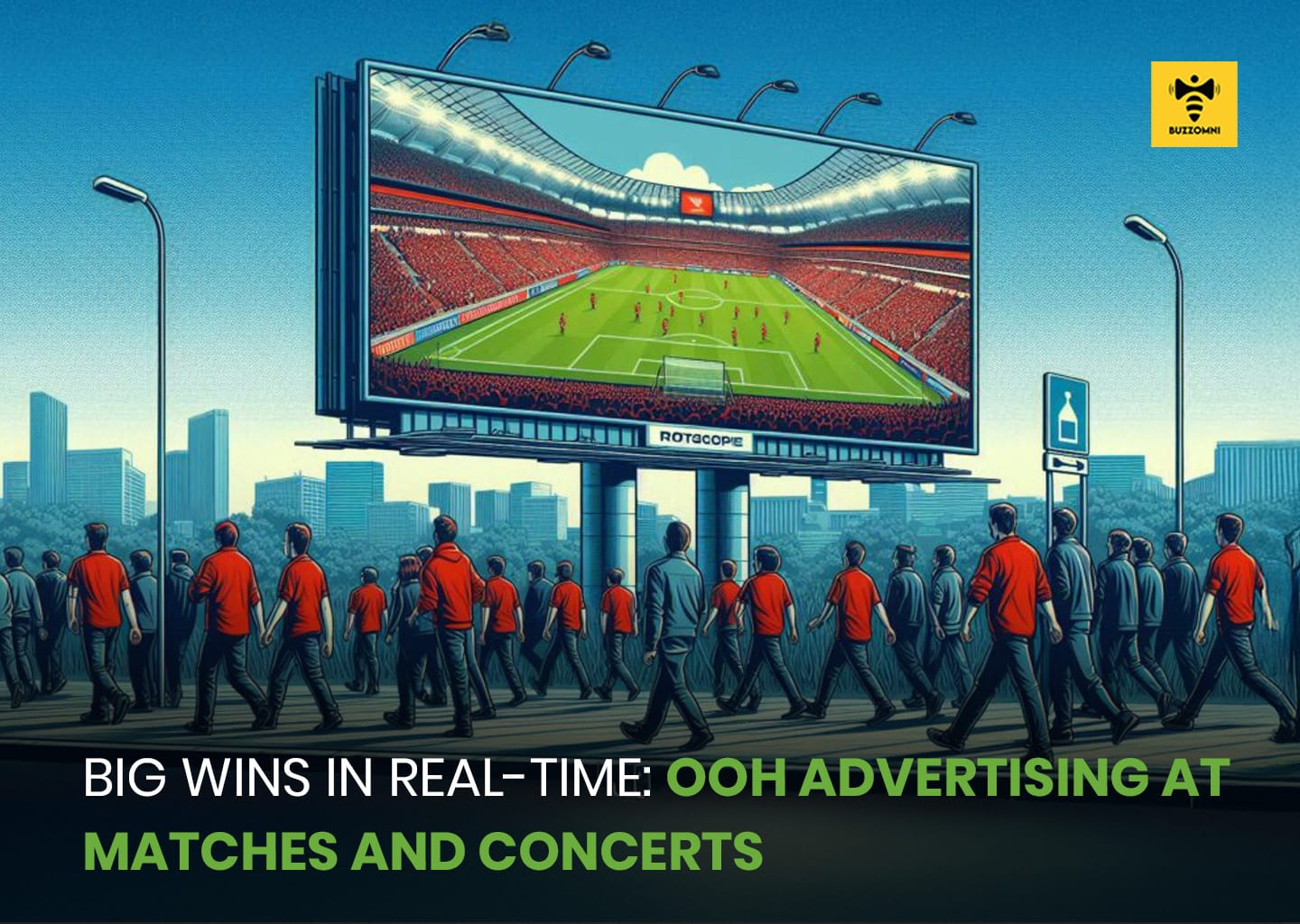 From Cricket Matches to Concerts: Real-Time OOH Takeovers That Win Big