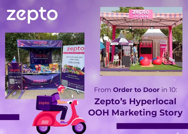 Buzzomn's take on How Zepto's Hyperlocal OOH Marketing Strategy