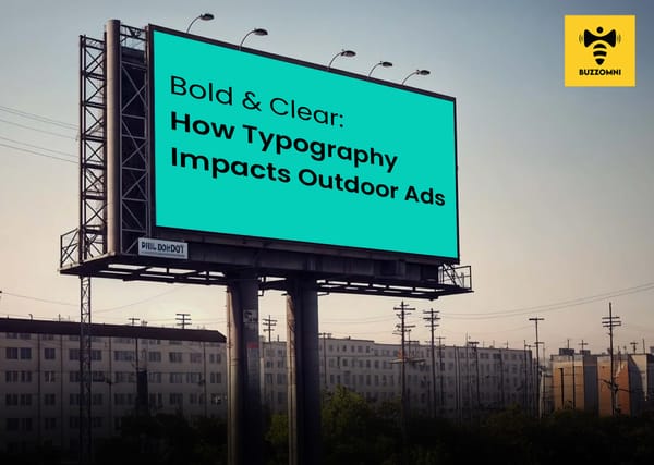 BuzzOmni advertising billboard with clear typography for outdoor visibility