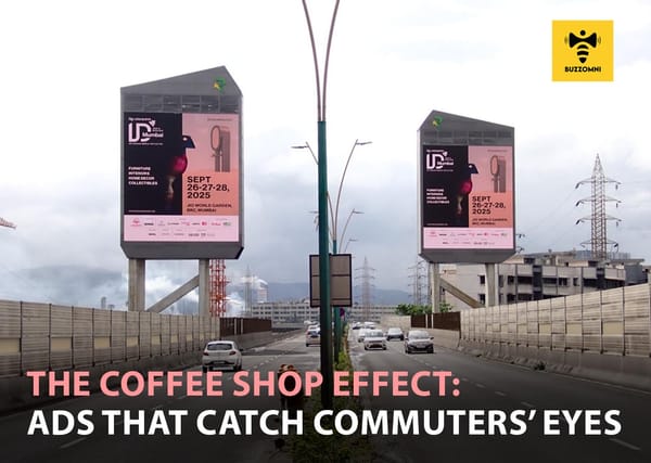 BuzzOmni outdoor ad capturing morning commuters’ attention during the city’s busy rush hour.