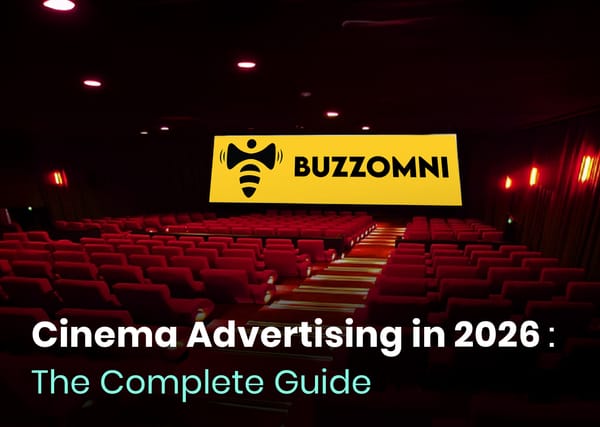Cinema advertising in 2026 showcasing ads in movie theaters as part of a modern out-of-home advertising strategy by Buzzomni