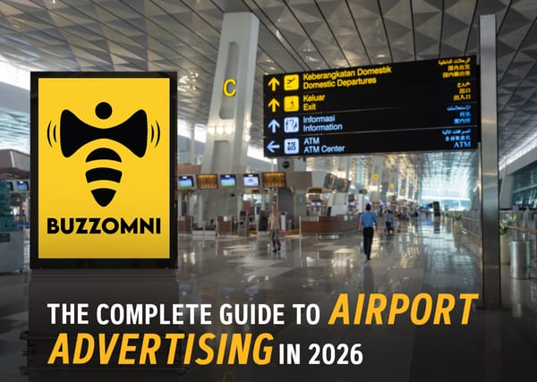 BuzzOmni's guide to Airport Advertising in 2026
